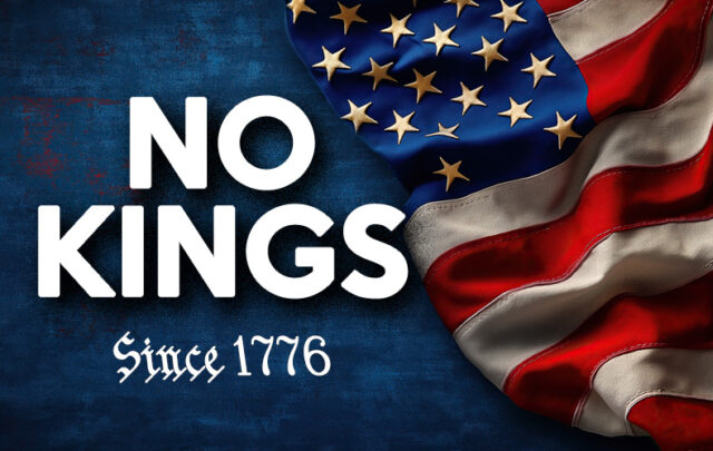 No Kings Since 1776
