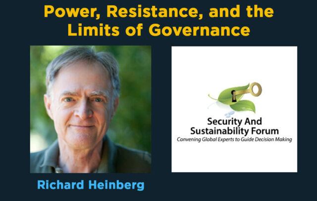 Title slide of Richard Heinberg at Security and Sustainability Forum webinar